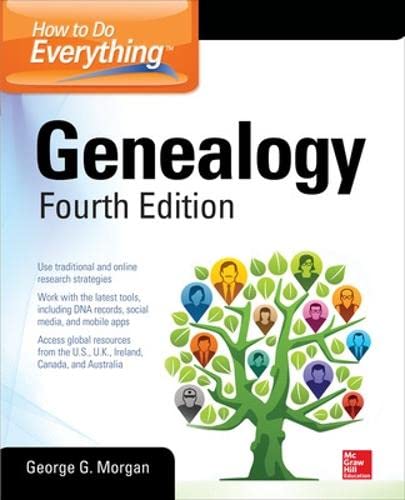 Stock image for How to Do Everything: Genealogy, Fourth Edition for sale by SecondSale