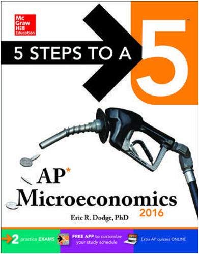 Imagen de archivo de 5 Steps to a 5 AP Microeconomics 2016 (5 Steps to a 5 on the Advanced Placement Examinations Series) a la venta por SecondSale