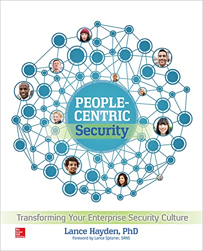 Beispielbild fr People-Centric Security: Transforming Your Enterprise Security Culture zum Verkauf von Books From California