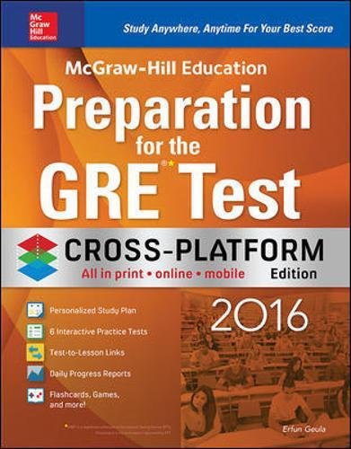 Stock image for McGraw-Hill Education Preparation for the GRE Test 2016, Cross-Platform Edition for sale by GF Books, Inc.