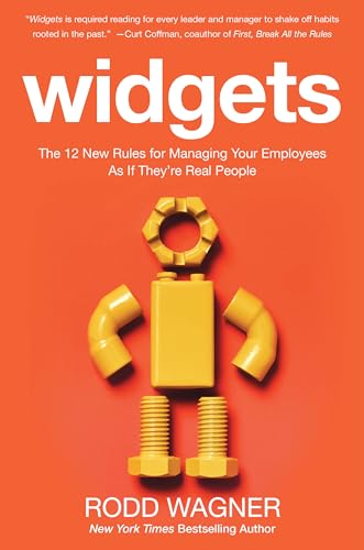 Beispielbild für Widgets: The 12 New Rules for Managing Your Employees As If They're Real People zum Verkauf von Discover Books