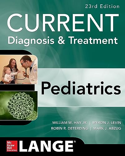 Beispielbild fr Current Diagnosis & Treatment Pediatrics zum Verkauf von Gulf Coast Books