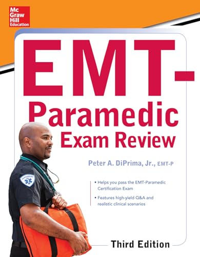 Stock image for McGraw-Hill Education's EMT-Paramedic Exam Review, Third Edition for sale by Your Online Bookstore