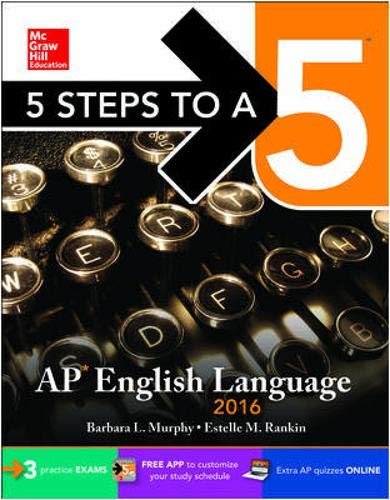 9780071850384: 5 Steps to a 5 AP English Language 2016 (5 Steps to a 5 on the Advanced Placement Examinations)