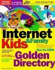 Stock image for Internet Kids and Family Golden Directory for sale by Majestic Books