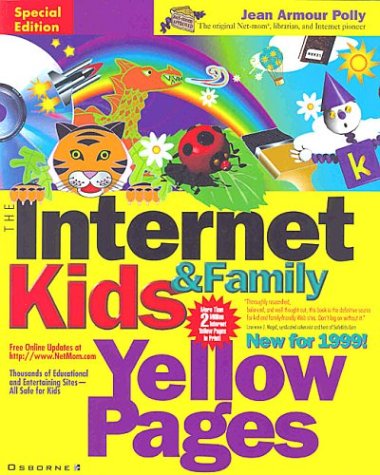 9780072120585: Internet Kids & Family Yellow Pages (NET MOMS INTERNET KIDS & FAMILY YELLOW PAGES)