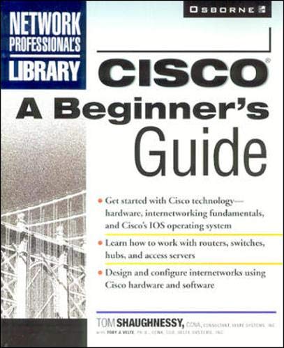 9780072121155: Cisco: A Beginner's Guide