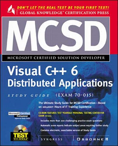 Beispielbild fr MCSD Visual C++ 6 Distributed Applications Study Guide : Exam 70-015 zum Verkauf von Better World Books