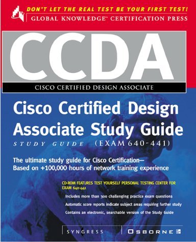 CCDA Cisco Certified Design Associate Study Guide (Exam 640-441) (Book/CD-ROM package) (9780072121599) by Syngress Media Inc