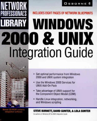 Stock image for Windows 2000 & UNIX Integration Guide (Book/CD-ROM package) for sale by HPB-Red