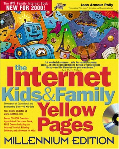 Stock image for The Internet Kids & Family Yellow Pages: Millennium Edition for sale by Books Puddle