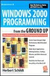 Beispielbild fr Windows 2000 Programming from the Ground Up zum Verkauf von Zoom Books Company