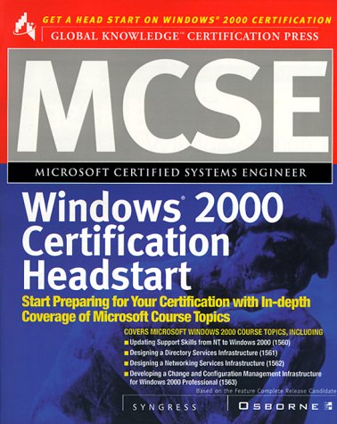 MCSE Windows 2000 Certification Preview (9780072122503) by Syngress Media Inc; Shinder, Thomas W.; Media, Syngress