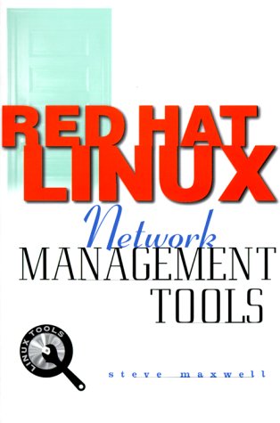 Imagen de archivo de Red Hat Linux Network Management Tools (CD-ROM included) a la venta por R Bookmark