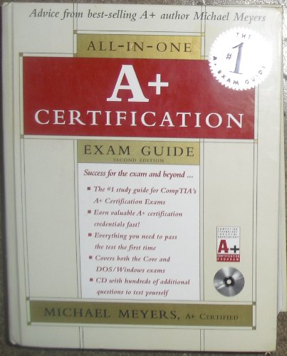 Stock image for A+ All-In-One Certification Exam Guide: Second Edition for sale by a2zbooks