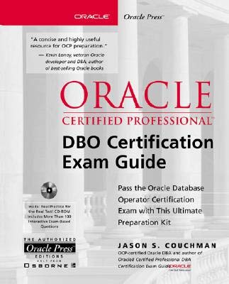 Stock image for Oracle8i Certified Professional DBO Certification Exam Guide (Book/CD-ROM package) for sale by Once Upon A Time Books