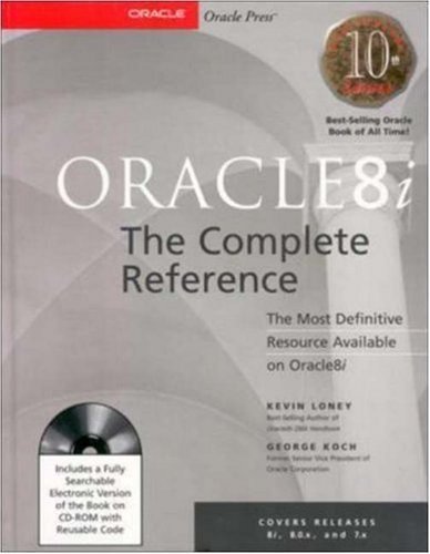 Beispielbild fr Oracle 8i : The Complete Reference zum Verkauf von Better World Books