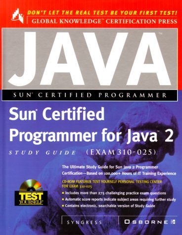 9780072123722: Sun Certified Programmer for Java 2 Study Guide (Exam 310-025) (Book/CD-ROM package)