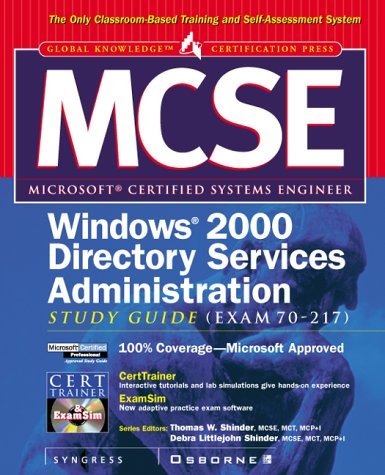 Beispielbild fr MCSE Windows 2000 Directory Services Administration Study Guide (Exam 70-217) zum Verkauf von HPB-Red