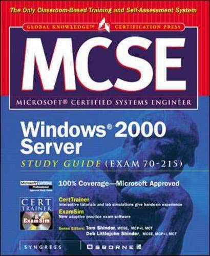 Beispielbild fr MCSE Windows 2000 Server Study Guide (EXAM 70-215) (Book/CD-ROM) zum Verkauf von Decluttr