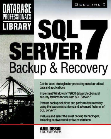 Beispielbild fr SQL Server 7 Backup & Recovery zum Verkauf von HPB-Red