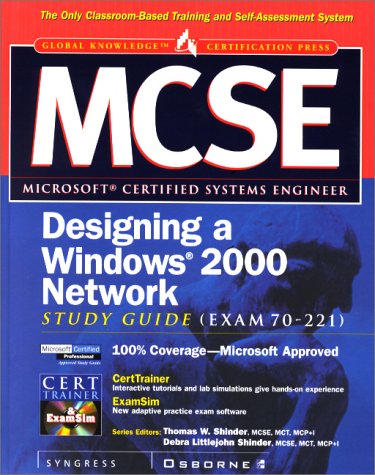 Stock image for MCSE Designing a Windows 2000 Network Study Guide (Exam 70-221) for sale by Decluttr