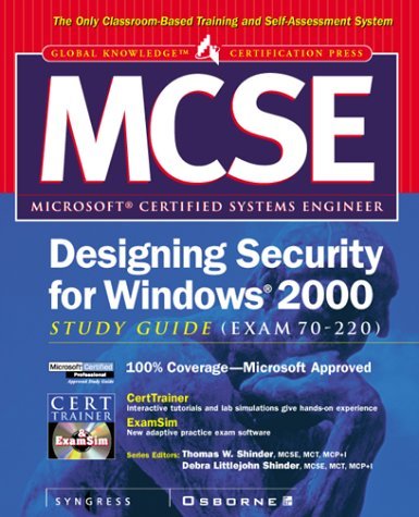 Stock image for MCSE Designing Security for Windows 2000 Network Study Guide (Exam 70-220) (Book/CD-ROM package) for sale by Hanselled Books
