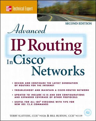 Imagen de archivo de Advanced IP Routing in Cisco Networks a la venta por Zoom Books Company