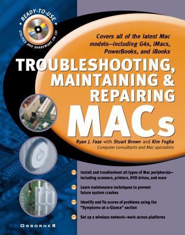 Beispielbild fr Troubleshooting, Maintaining, and Repairing Macs zum Verkauf von BooksRun
