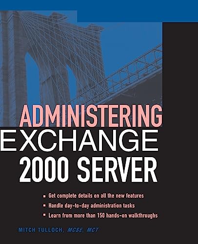 Stock image for Administering Exchange Server 2000 for sale by Chiron Media