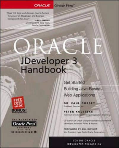 Beispielbild fr Oracle JDeveloper 3 Handbook (Osborne ORACLE Press Series) zum Verkauf von Books From California