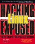 Beispielbild fr Hacking Linux Exposed : Network Security Secrets and Solutions zum Verkauf von Better World Books