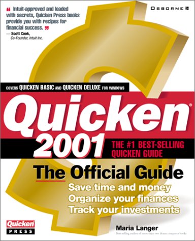Quicken 2001: The Official Guide - Maria Langer