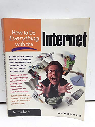 Beispielbild fr How to Do Everything with the Internet zum Verkauf von WorldofBooks