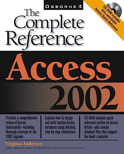 9780072132410: Access 2002: The Complete Reference (CONSUMER APPL & HARDWARE - OMG)