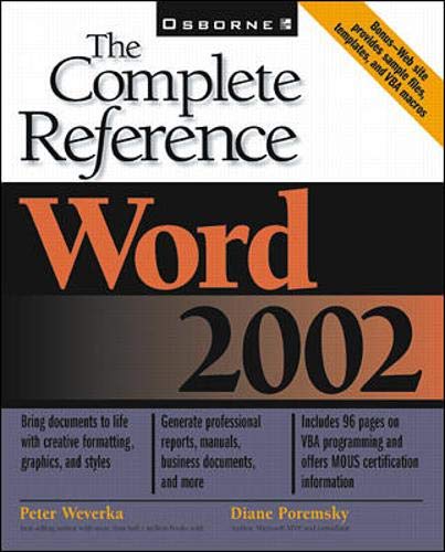 Word 2002: The Complete Reference (9780072132441) by Peter Weverka; Diane Poremsky