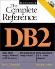 Beispielbild fr DB2 : The Complete Reference zum Verkauf von Better World Books