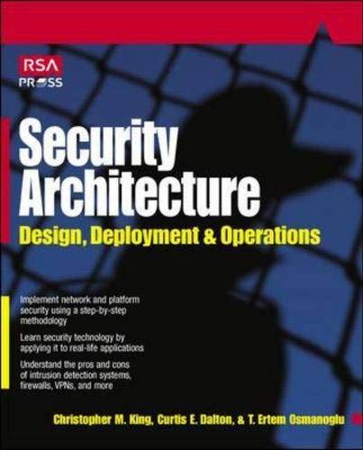 9780072133851: Security Architecture: Design, Deployment and Operations