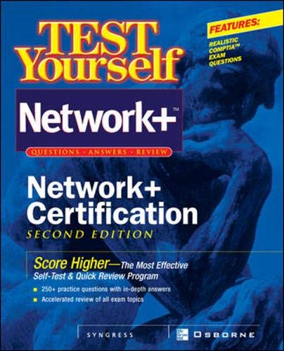 Test Yourself Network+ Certification, Second Edition (9780072134902) by Pawan K. Bhardwaj; Syngress Media Inc