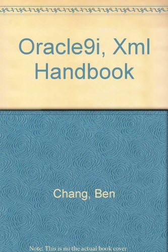 Stock image for Oracle 9i XML Handbook for sale by Better World Books: West