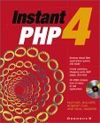 Instant PHP 4 (9780072170740) by Walker, Michael J.; Cox, Robert; Anders, Neal