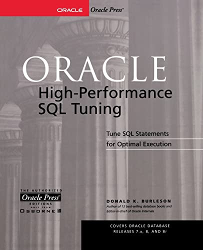 Beispielbild fr Oracle High-Performance SQL Tuning zum Verkauf von Better World Books