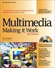 Imagen de archivo de Multimedia: Making It Work, Fifth Edition a la venta por Anderson Book
