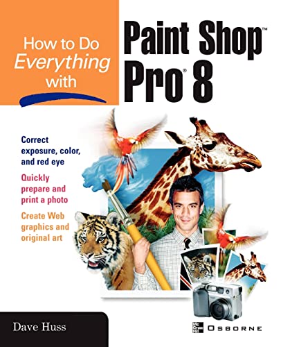 Imagen de archivo de How To Do Everything with Paint Shop Pro 8 a la venta por SecondSale