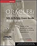 9780072191530: Oracle8I Certified Professional SQL & Pl/SQL Exam Guide