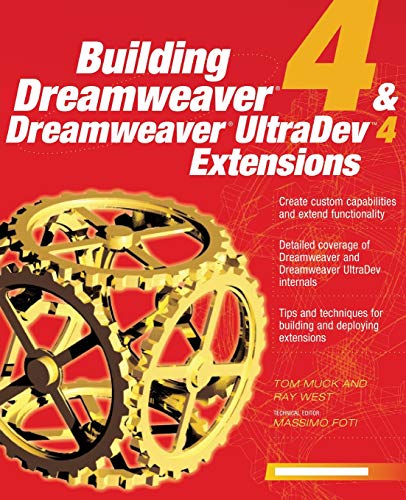 Stock image for Building Dreamweaver 4 and Dreamweaver UltraDev 4 Extensions (Application Development Ser.) for sale by George Cross Books