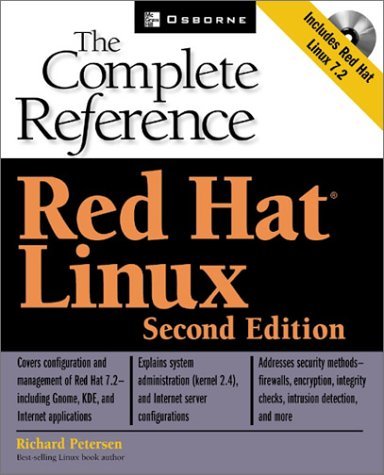 Red Hat Linux 7.2: The Complete Reference, Second Edition (9780072191783) by Petersen, Richard