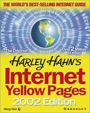Stock image for Harley Hahn's Internet Yellow Pages, 2002 Edition - Use 0072192488 (Harley Hahn's Internet and Web Yellow Pages) for sale by Books Puddle
