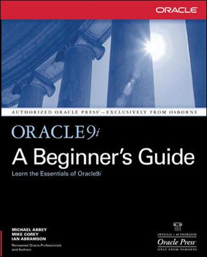 Beispielbild fr Oracle9i : A Beginner's Guide zum Verkauf von Better World Books Ltd