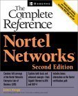 9780072192810: Nortel Networks: The Complete Reference